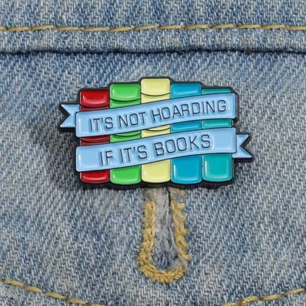 3/$25 “It’s Not Hoarding If It’s Books” Metal Enamel Pin Badge Brooch Unisex